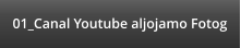 01_Canal Youtube aljojamo Fotog