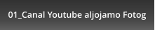 01_Canal Youtube aljojamo Fotog
